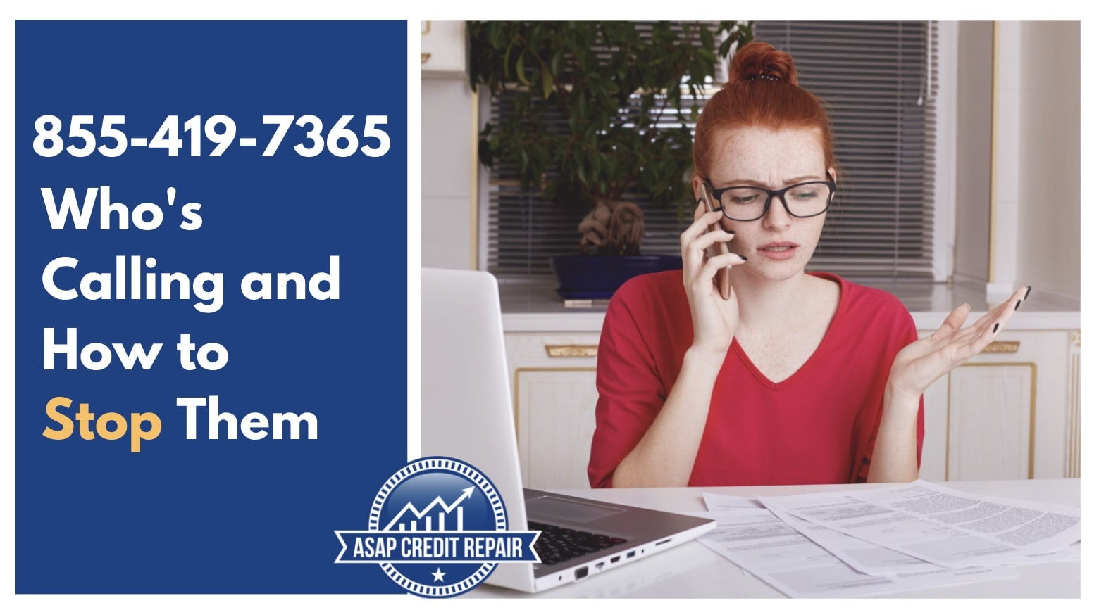 855-419-7365: Who's Calling and How to Stop Them