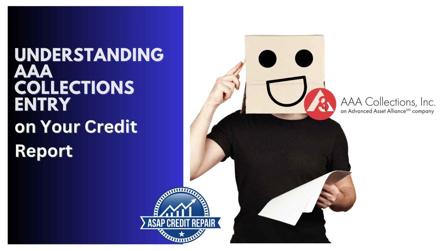 Understanding and Dealing with AAA Collections on Your Credit Report