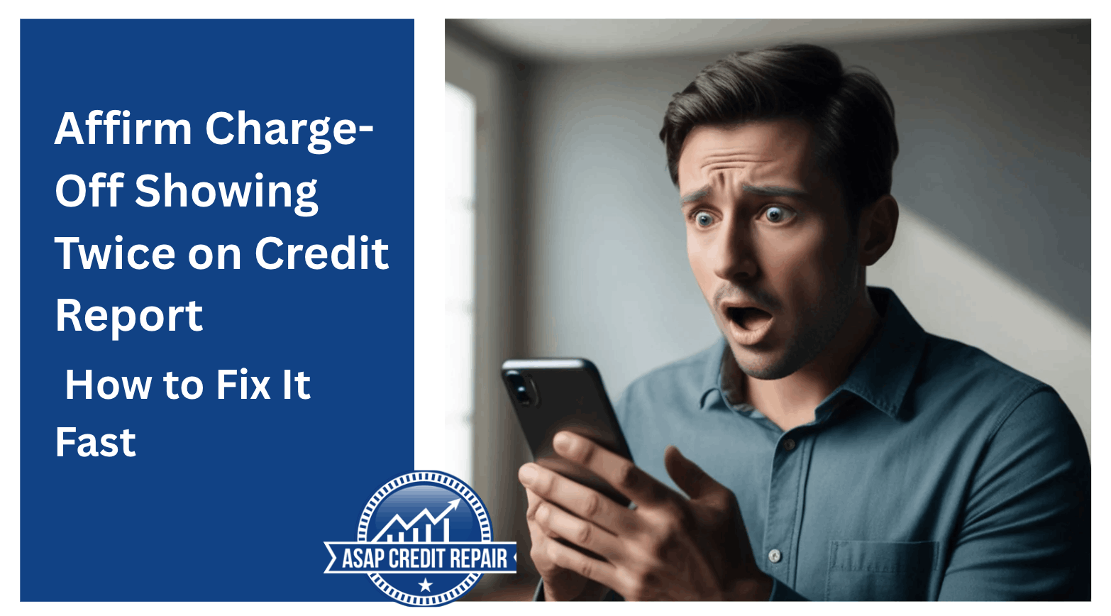 Affirm Charge-Off Showing Twice on Credit Report: How to fix?