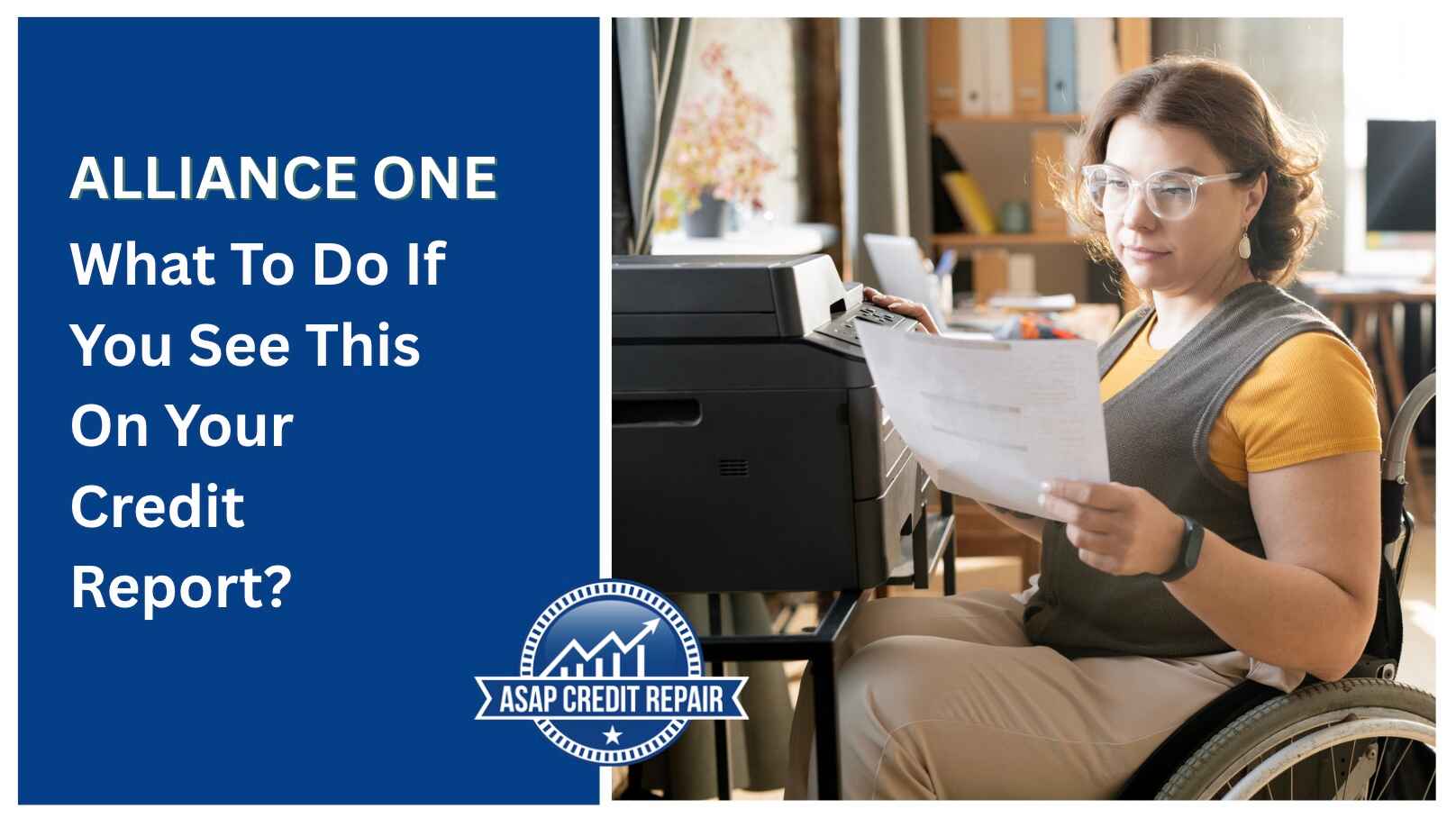 Alliance One: What To Do If You See This On Your Credit Report?