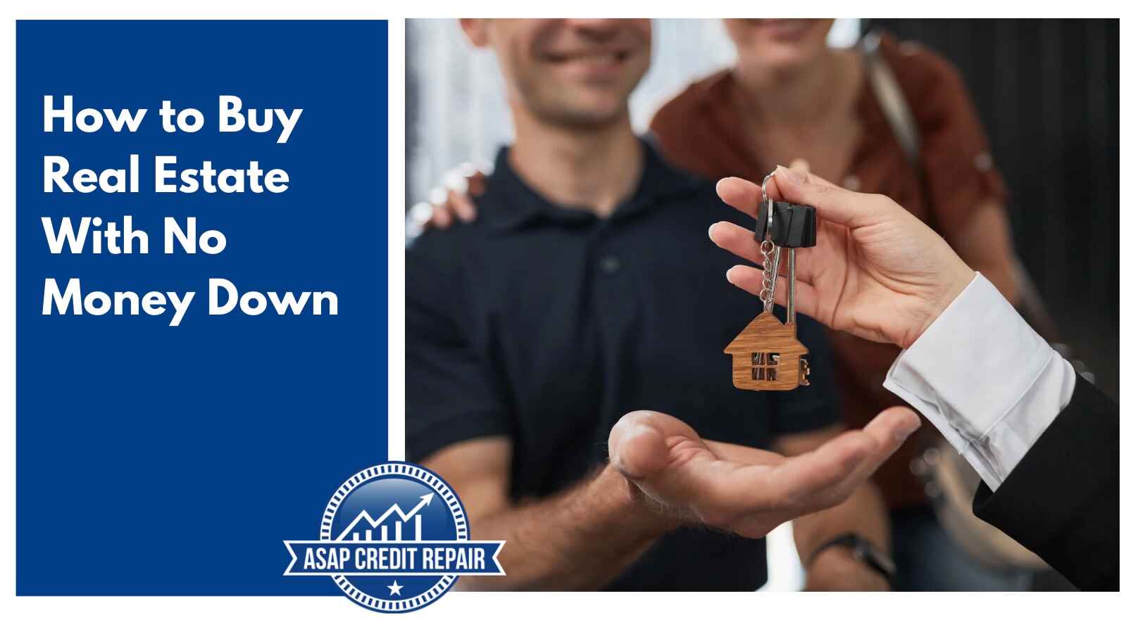 How to Buy Real Estate With No Money Down