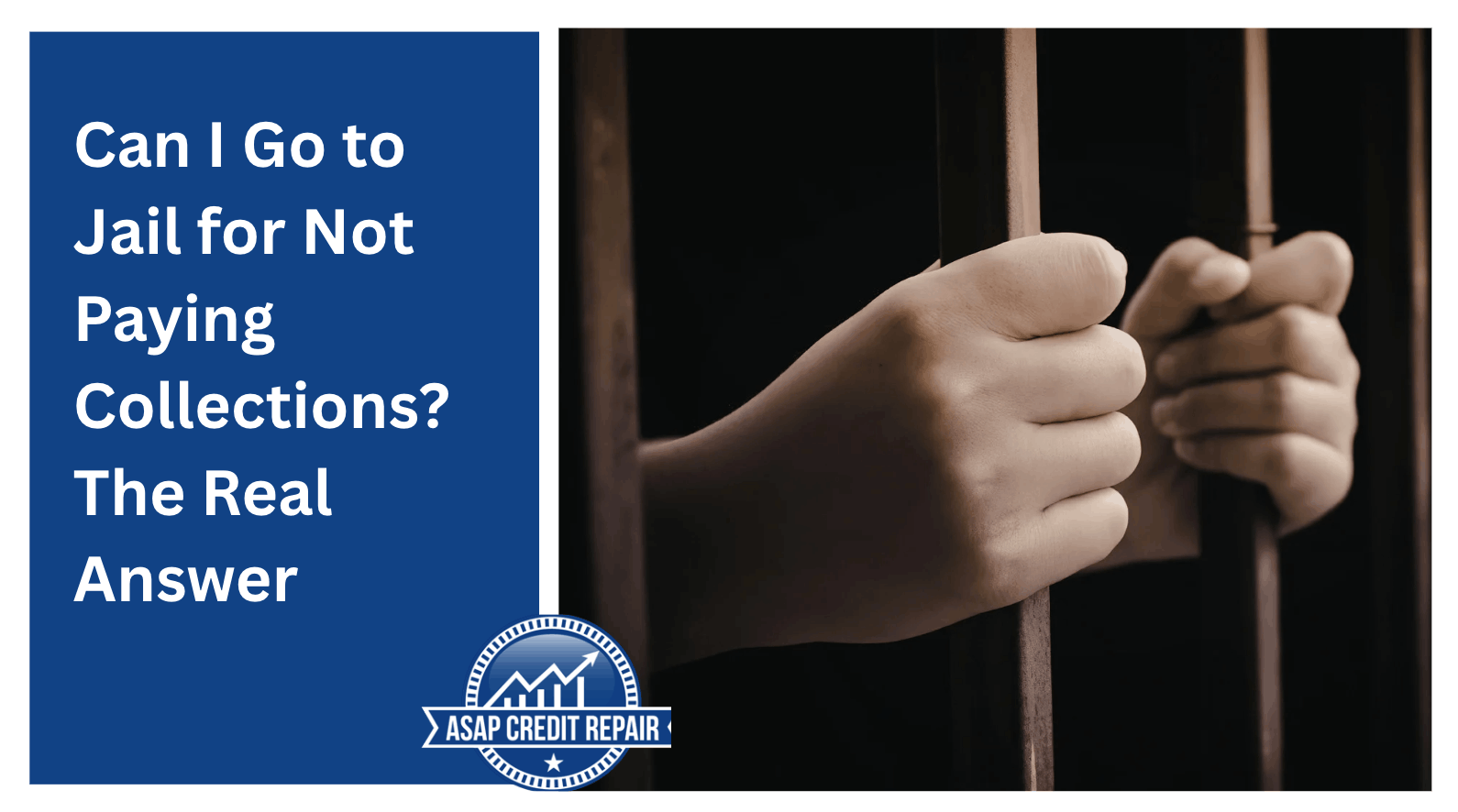 Can You Go to Jail for Unpaid Collections: The Truth