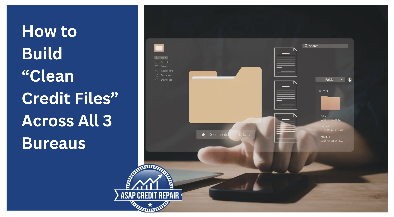How to Build “Clean Credit Files” Across All 3 Bureaus