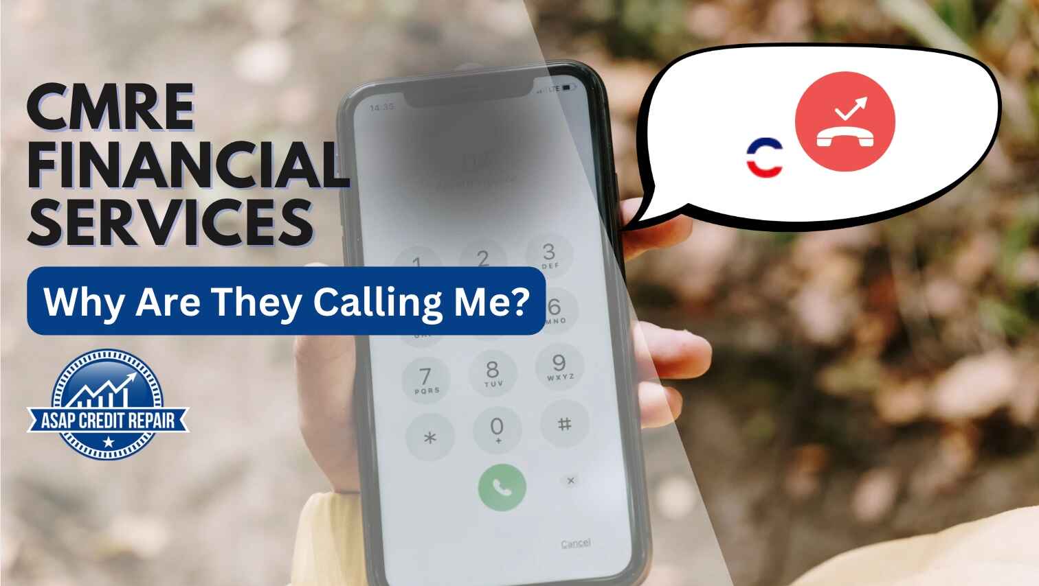 CMRE Financial Services: Why Are They Calling Me?