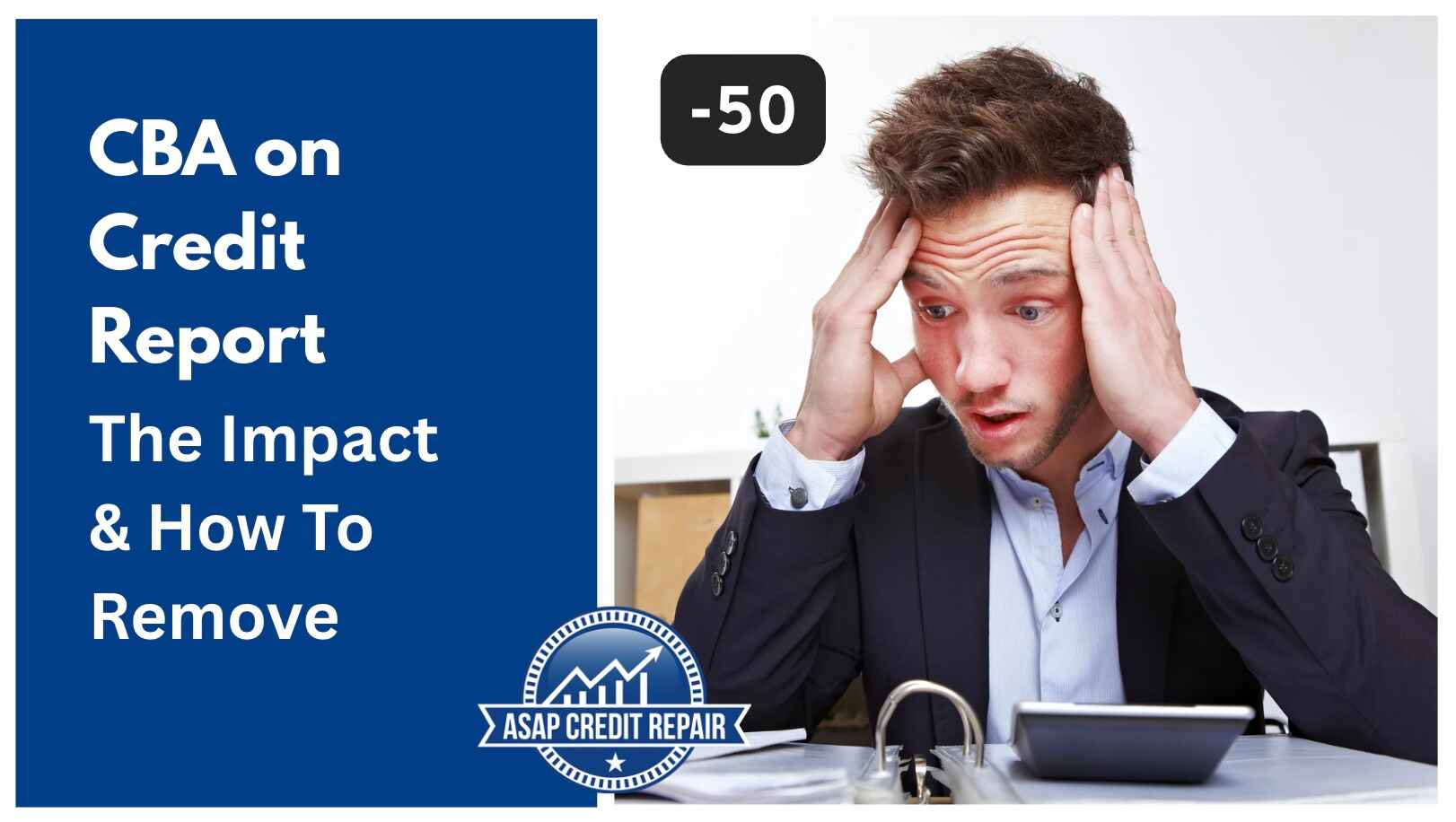 Collection Bureau of America (CBA) on Your Credit Report: Complete Guide