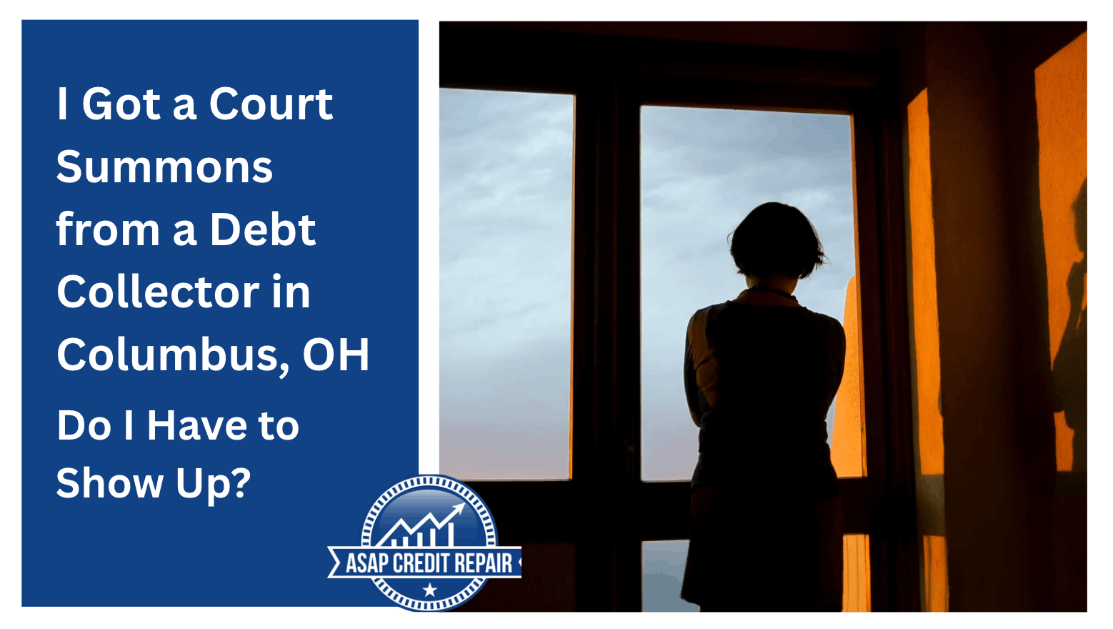 I Got a Court Summons from a Debt Collector in Columbus, OH. Do I Have to Show Up?