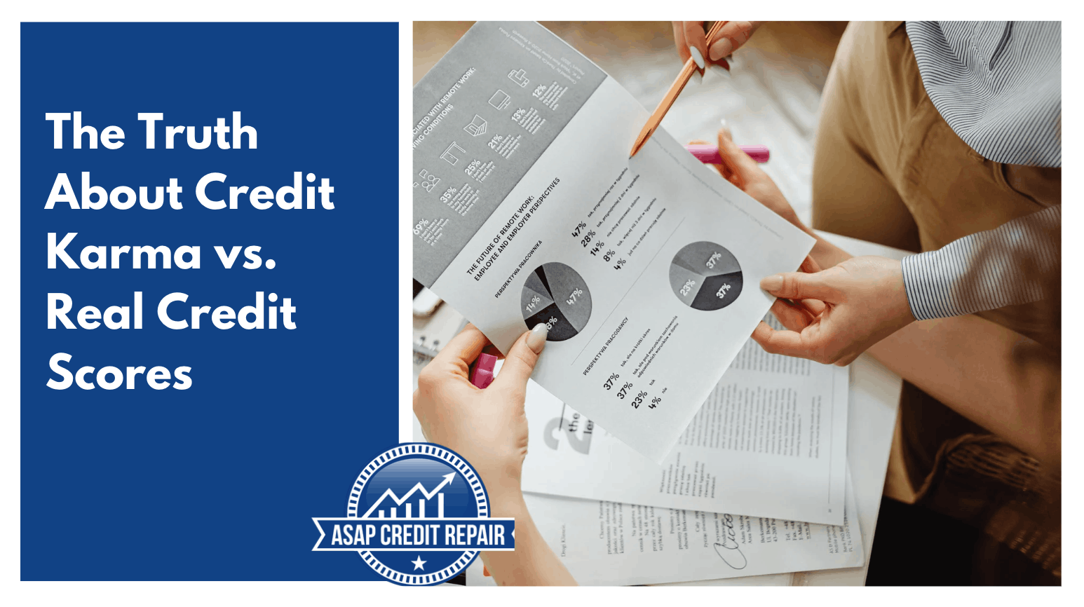 The Truth About Credit Karma vs. Real Credit Scores