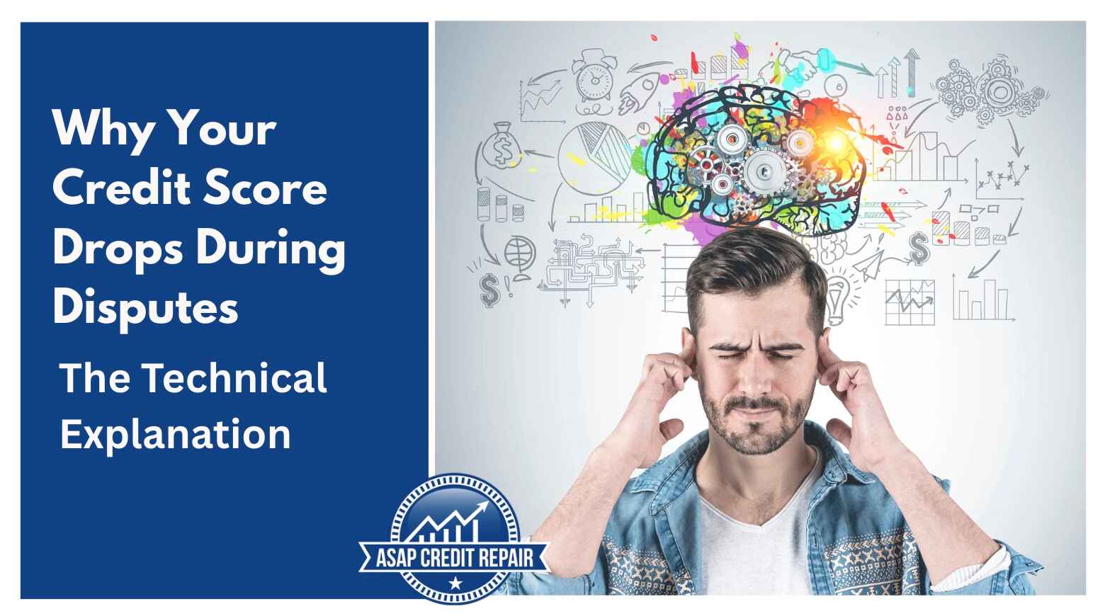 Why Your Credit Score Drops During Disputes: The Technical Explanation