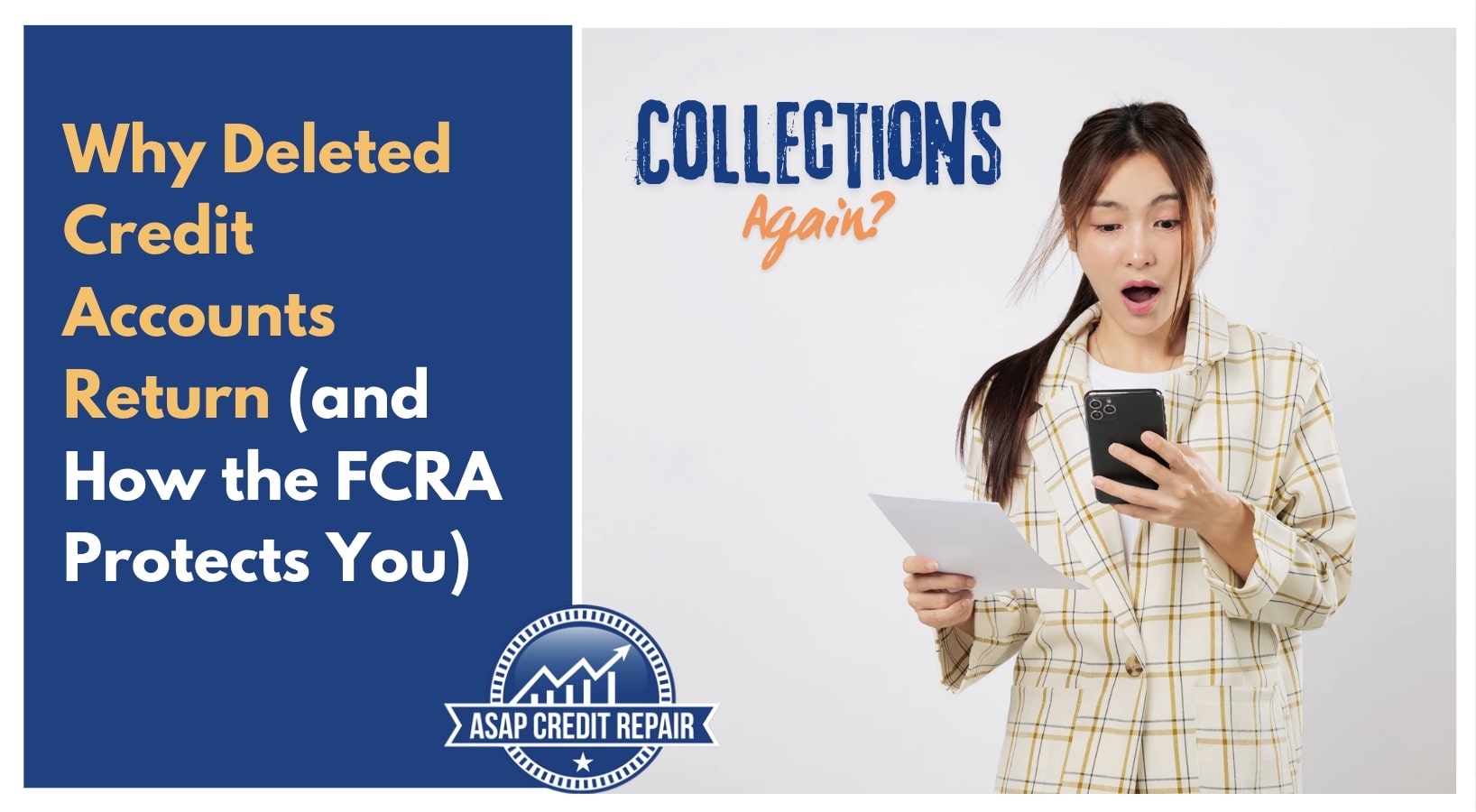 Why Deleted Credit Accounts Return (and How the FCRA Protects You)