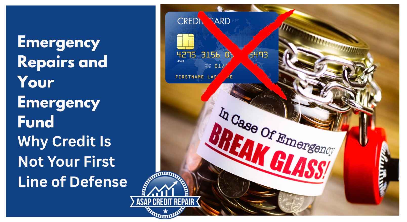 Emergency Repairs and Your Emergency Fund: Why Credit Is Not Your First Line of Defense