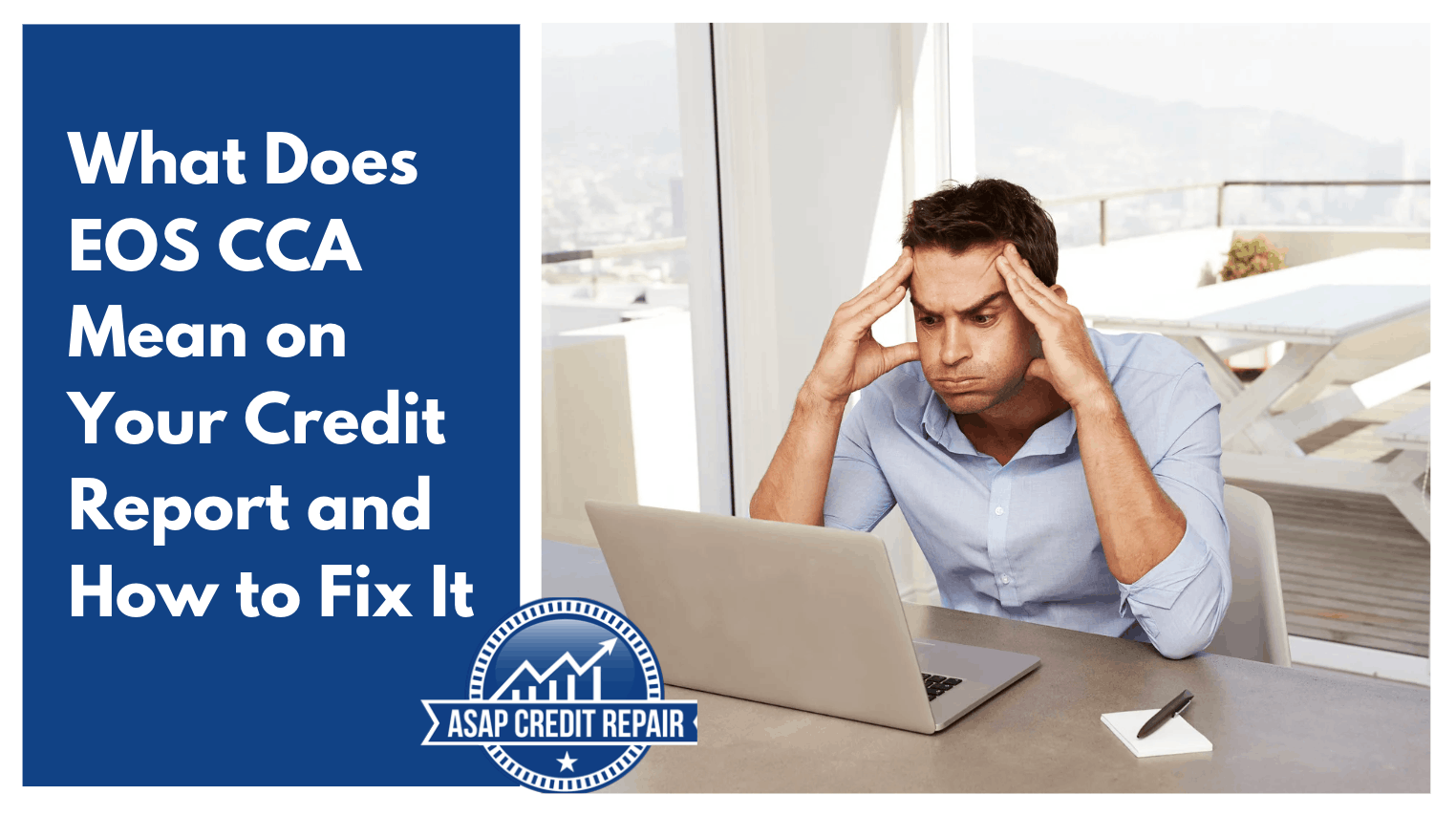 What Does EOS CCA Mean on Your Credit Report and How to Fix It