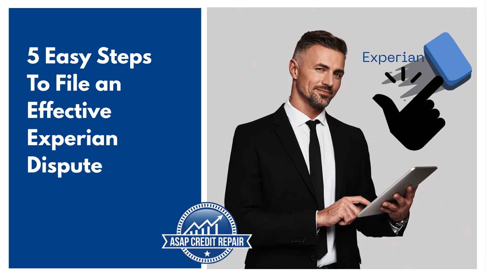 5 Easy Steps To File an Effective Experian Dispute