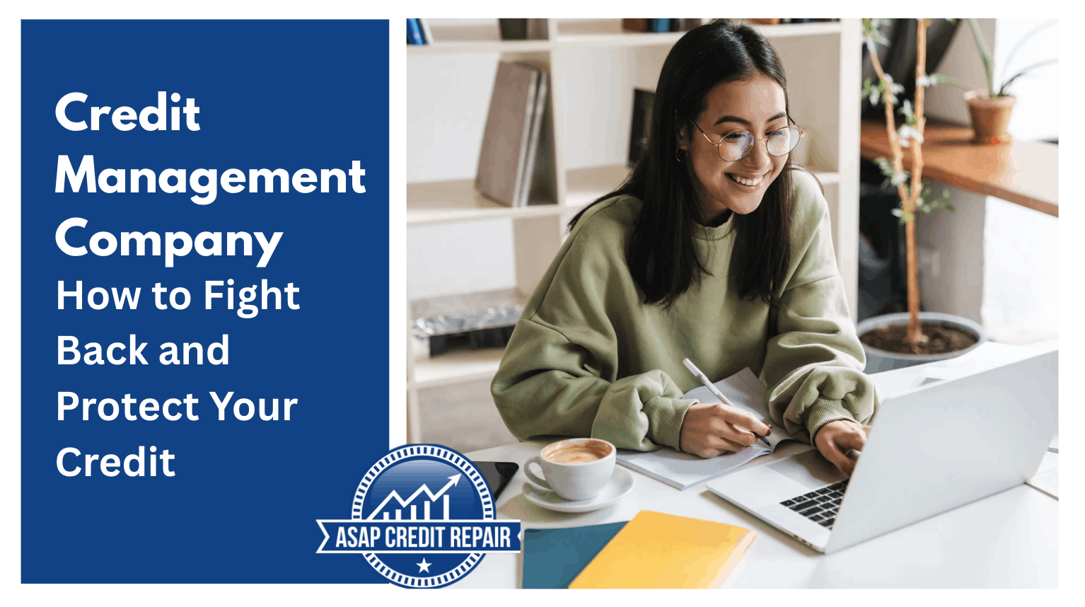 Credit Management Company: How to Fight Back and Protect Your Credit