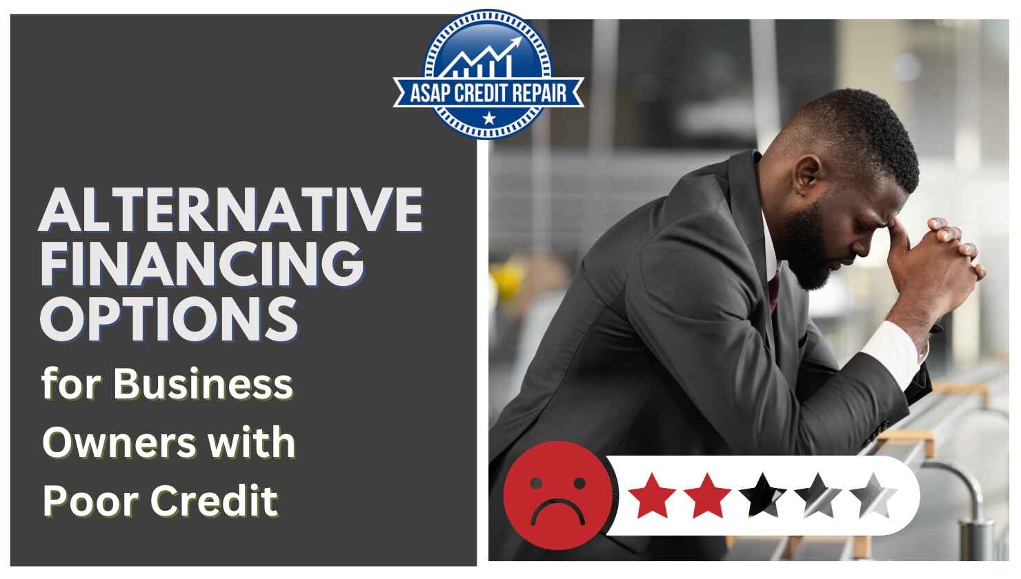 Alternative Financing Options for Business Owners with Poor Credit