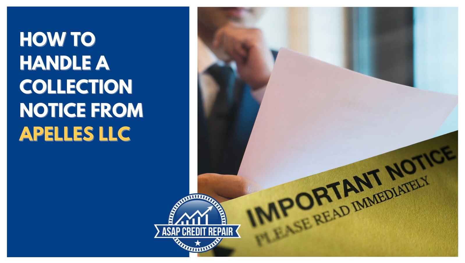 How to Handle a Collection Notice from Apelles LLC: Your Complete Guide
