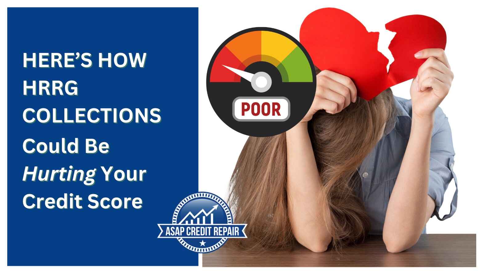 Here’s How HRRG Collections Could Be Hurting Your Credit Score