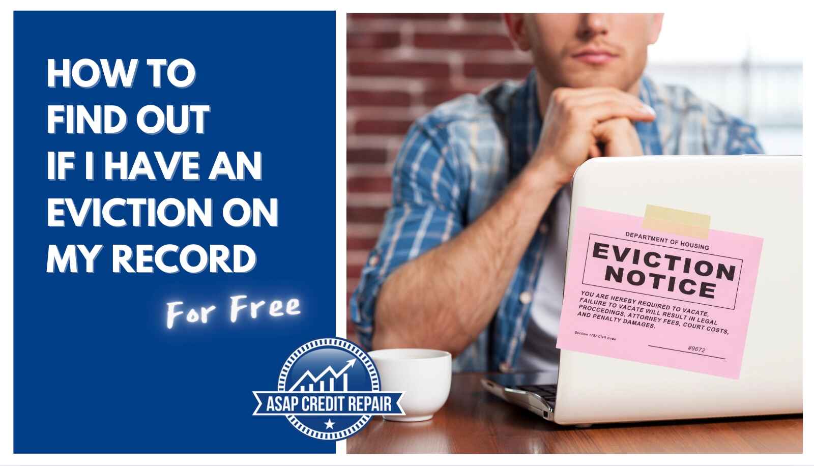 How to Find Out if I Have an Eviction on My Record For Free