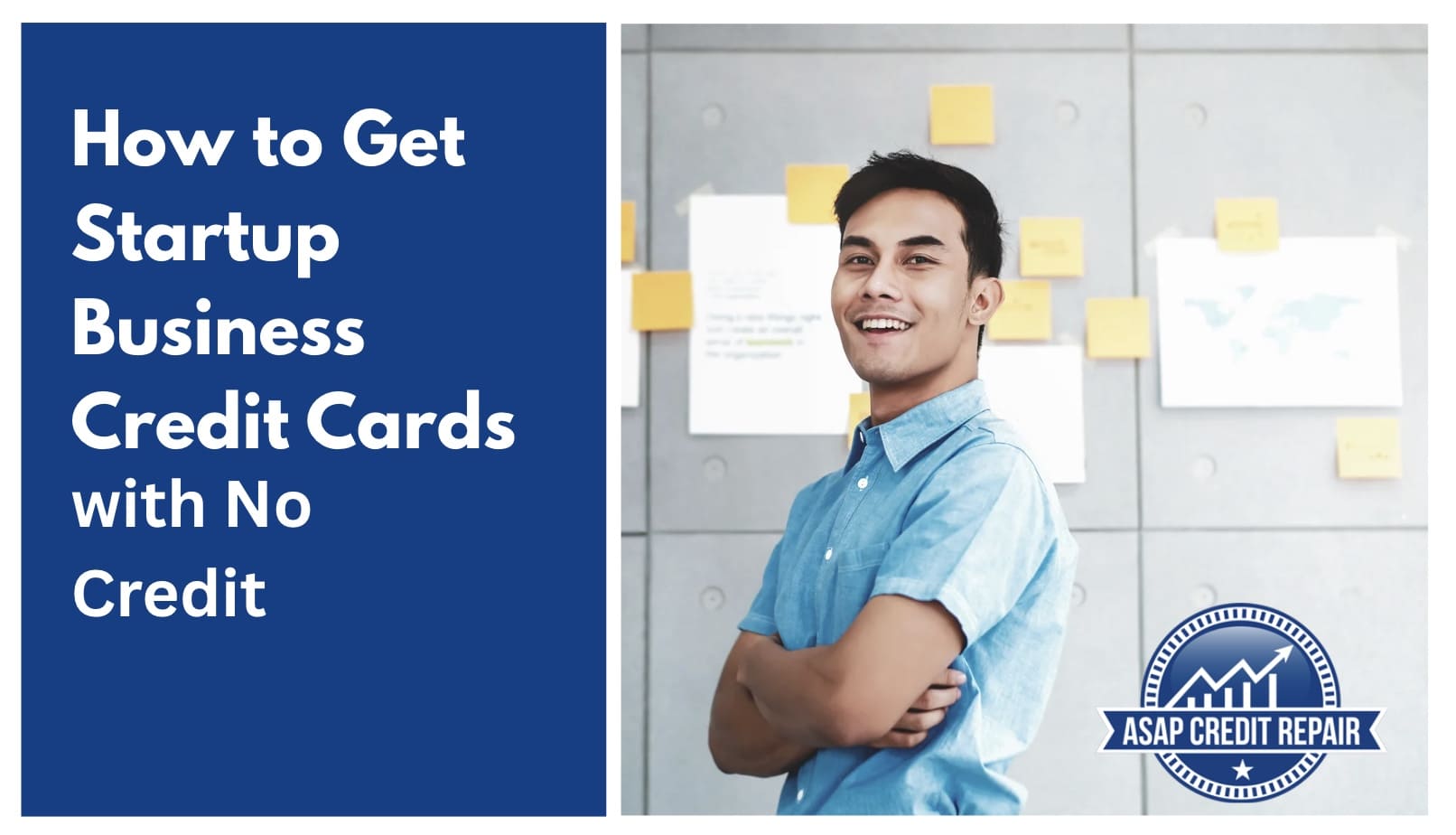 How to Get Startup Business Credit Cards with No Credit