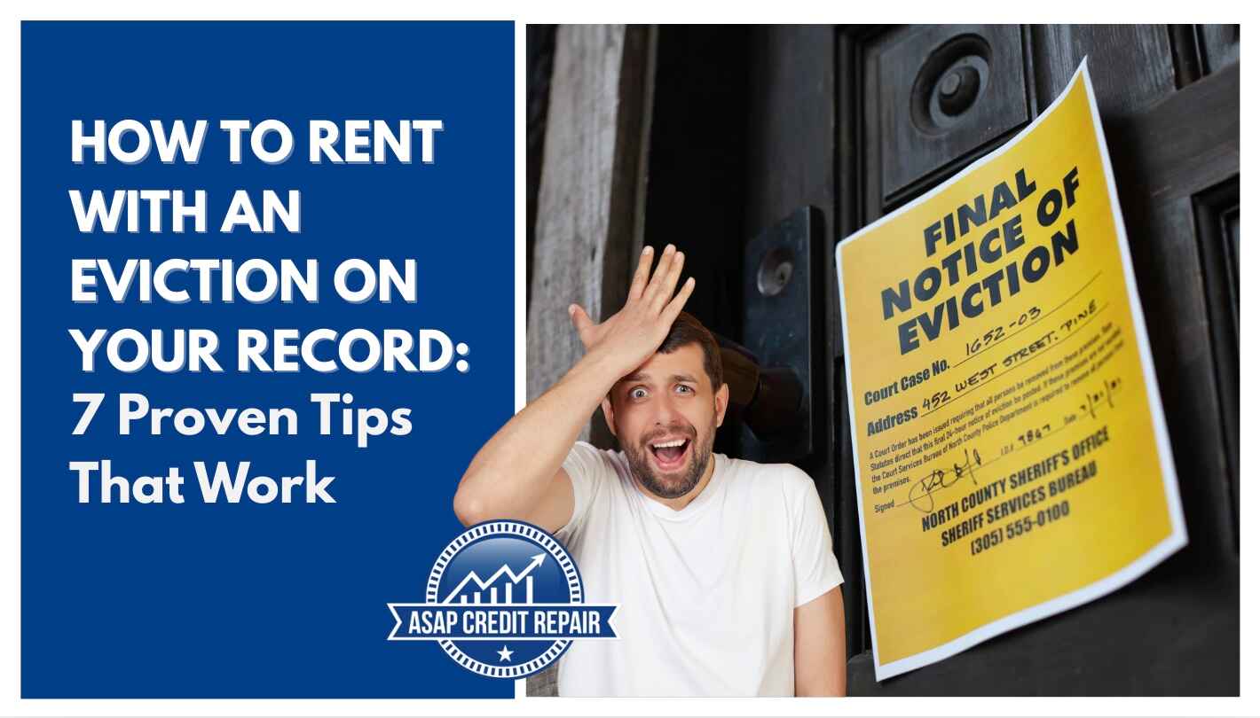 How to Rent with an Eviction on Your Record (Without Getting Rejected)