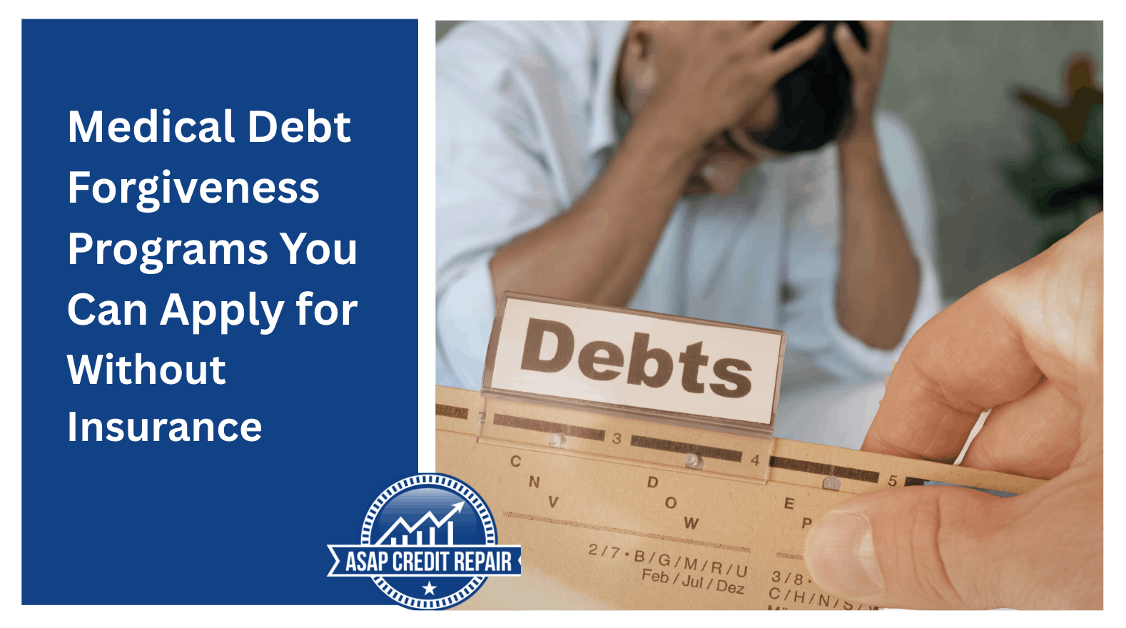 Medical Debt Forgiveness Programs You Can Apply for Without Insurance