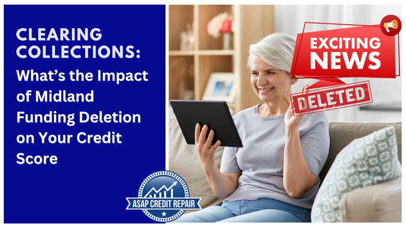 What’s the Impact of Midland Funding Deletion on Your Credit Score