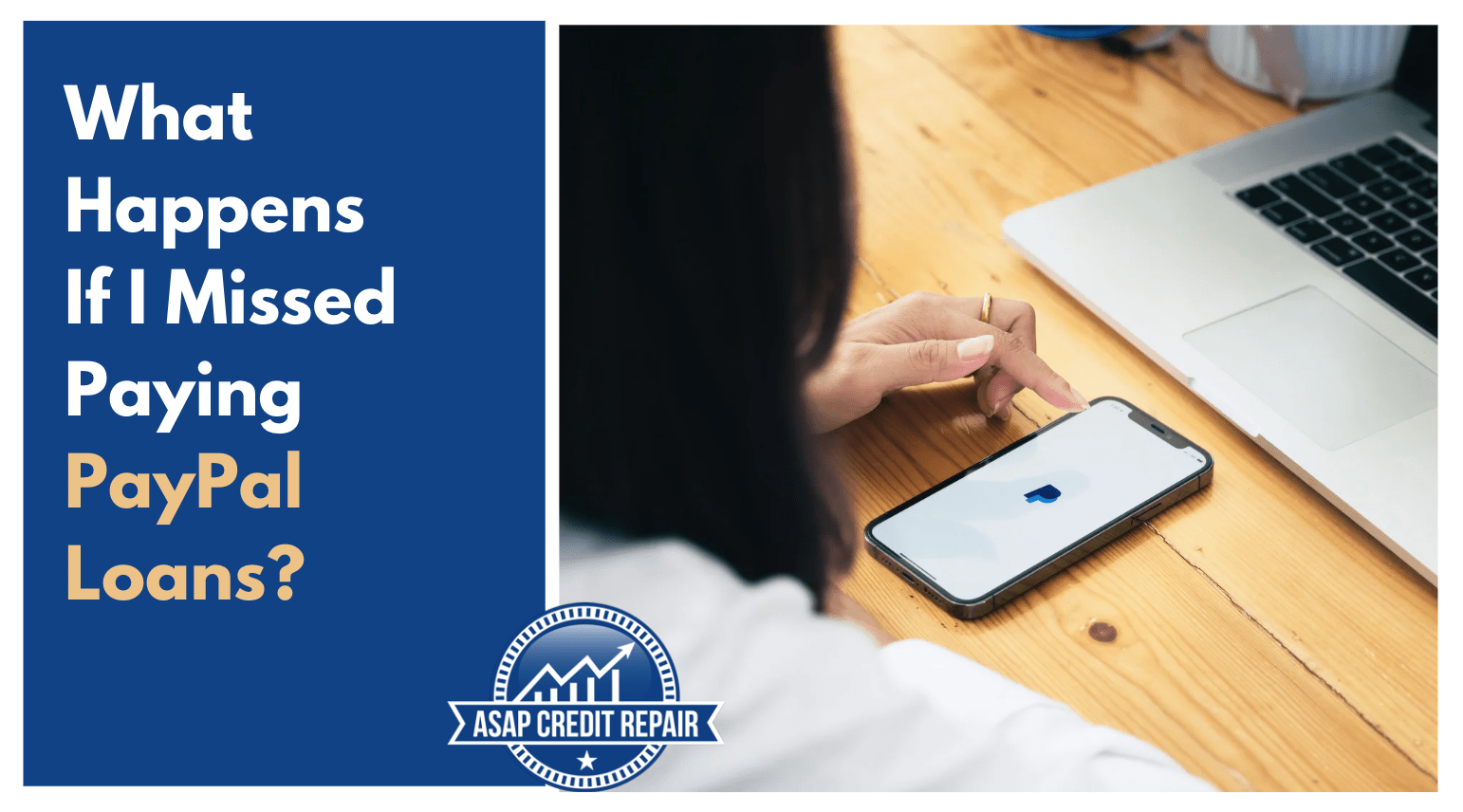 What Happens If I Missed Paying PayPal Loans?