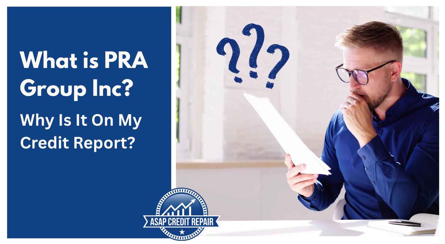 What is PRA Group Inc and Why Is It On My Credit Report?