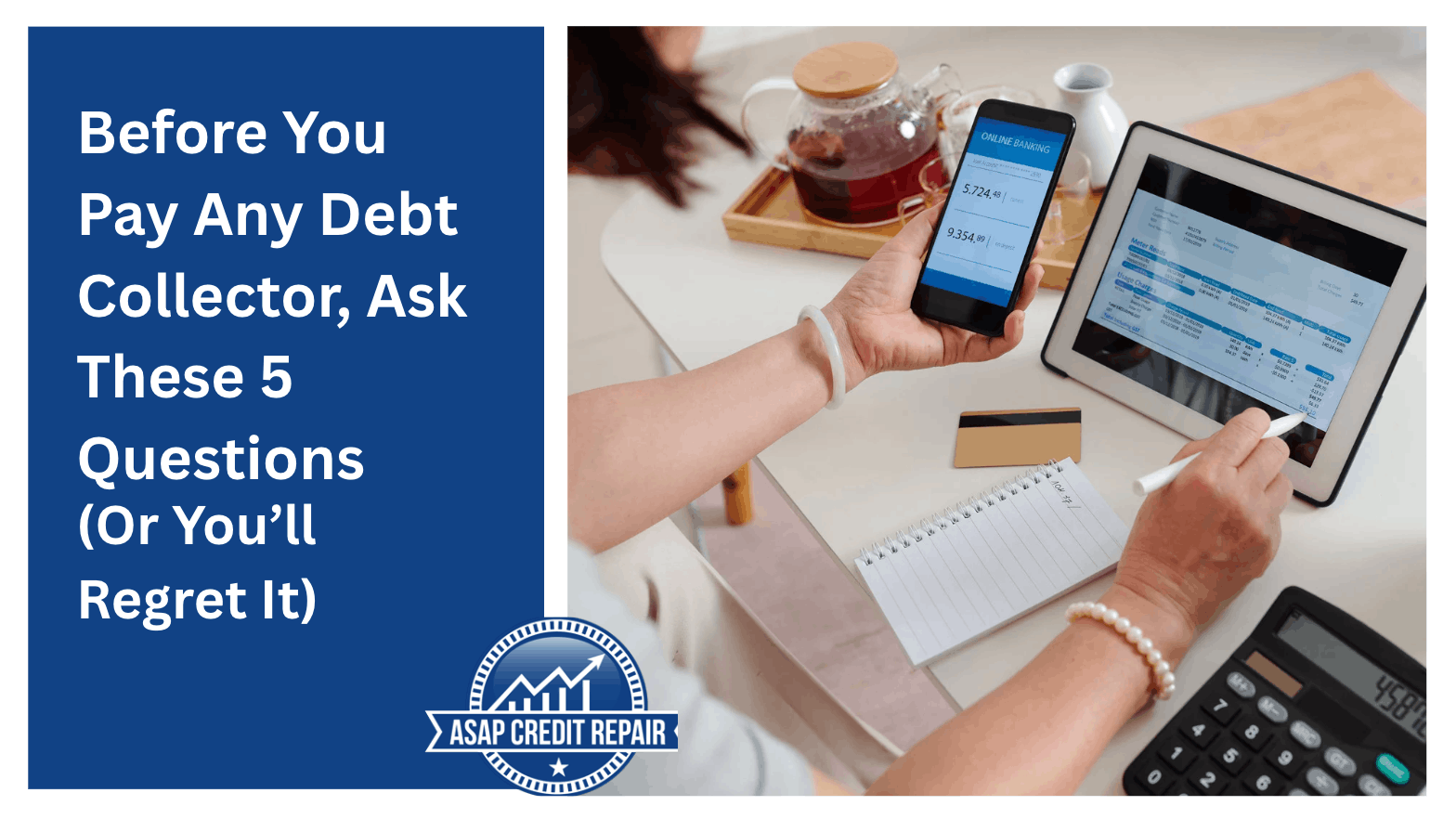 5 Questions to Ask Before Paying a Debt Collector (Most People Get This Wrong)