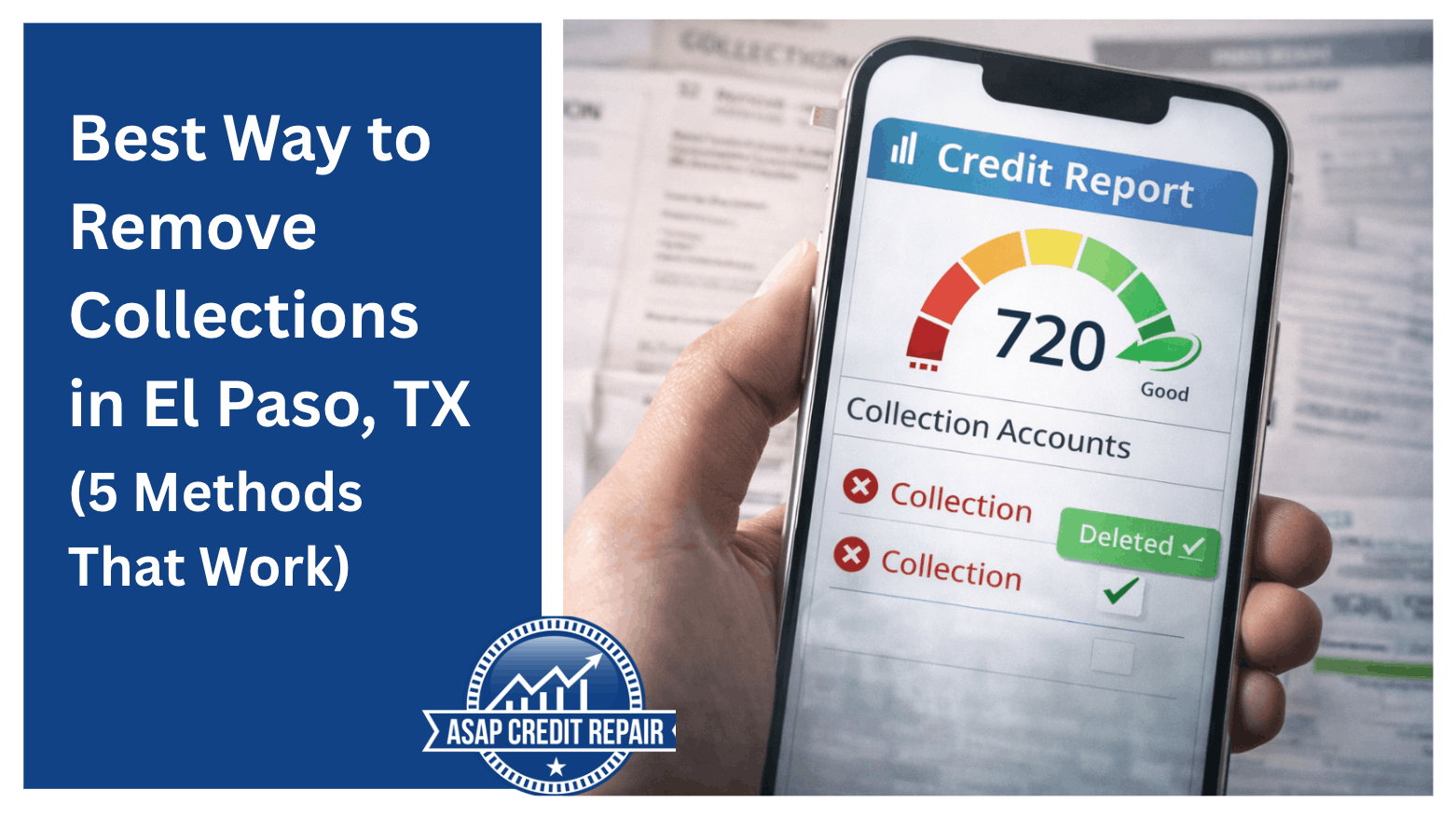 Best Way to Remove Collections in El Paso, TX (5 Methods That Work)
