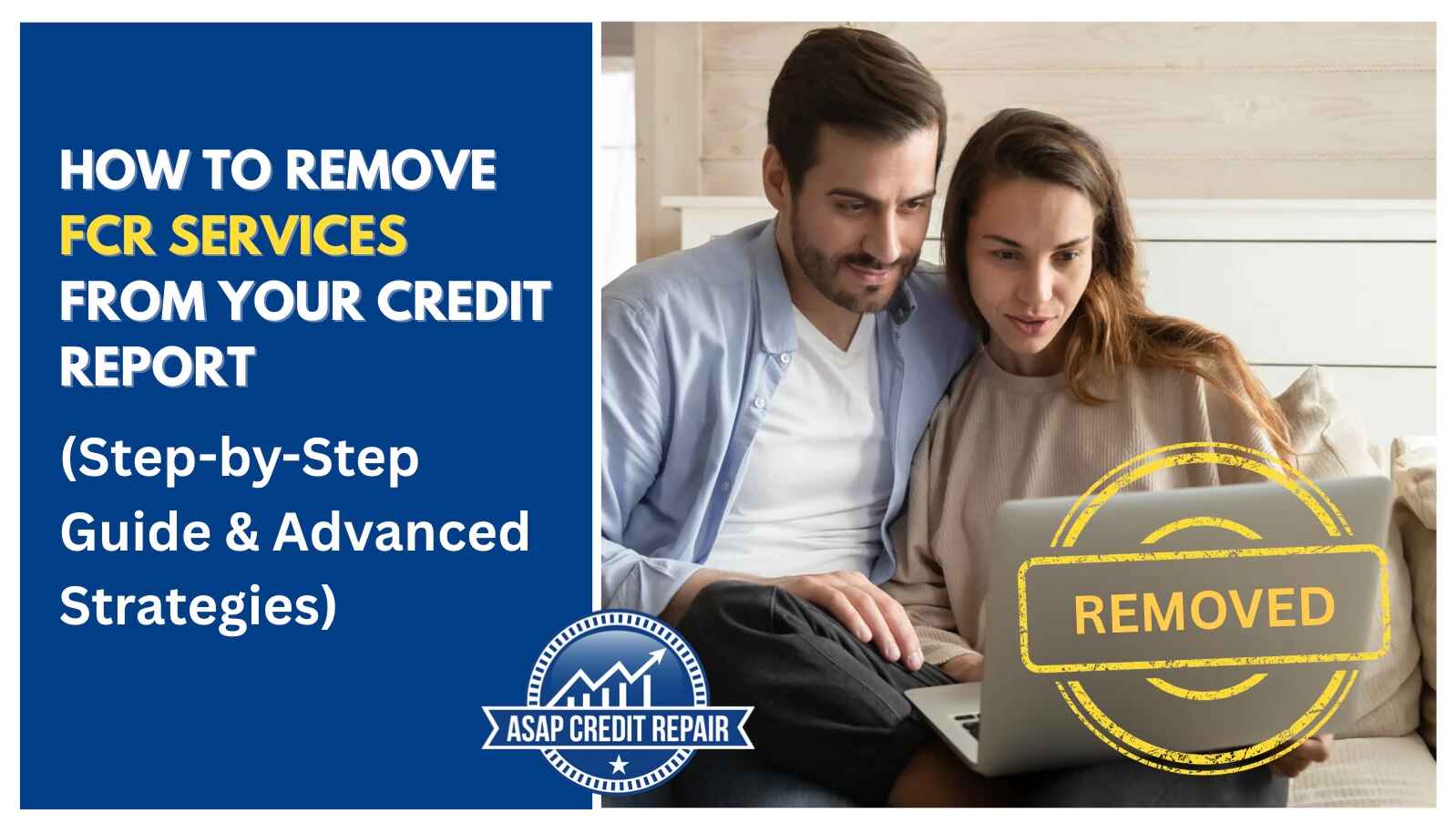 How to Remove FCR Services From Your Credit Report (Step-by-Step Guide)