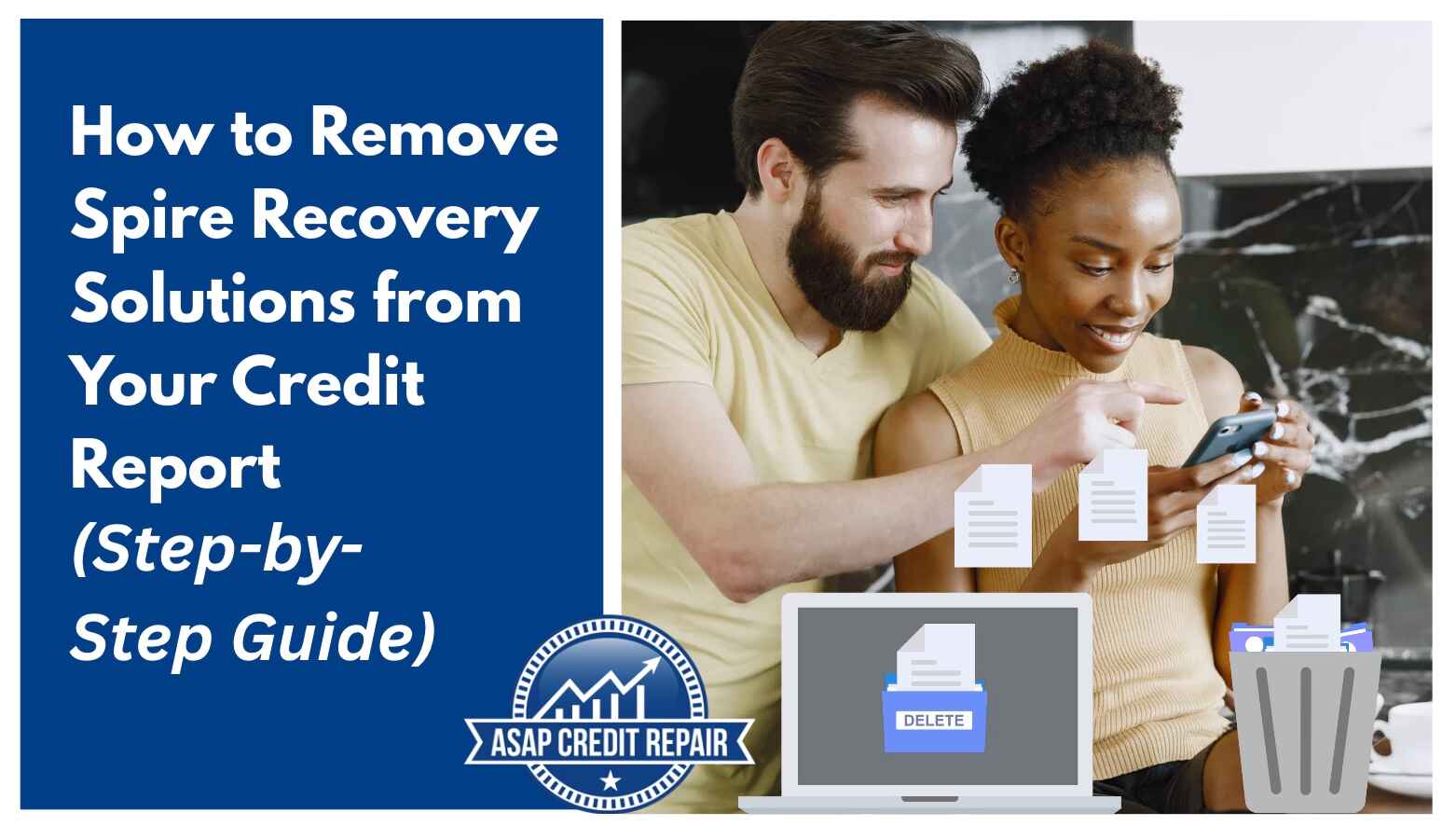 How to Remove Spire Recovery Solutions from Your Credit Report