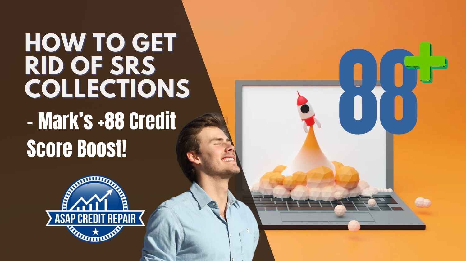 How to Get Rid of an SRS Collection - Mark’s +88 Credit Score Boost