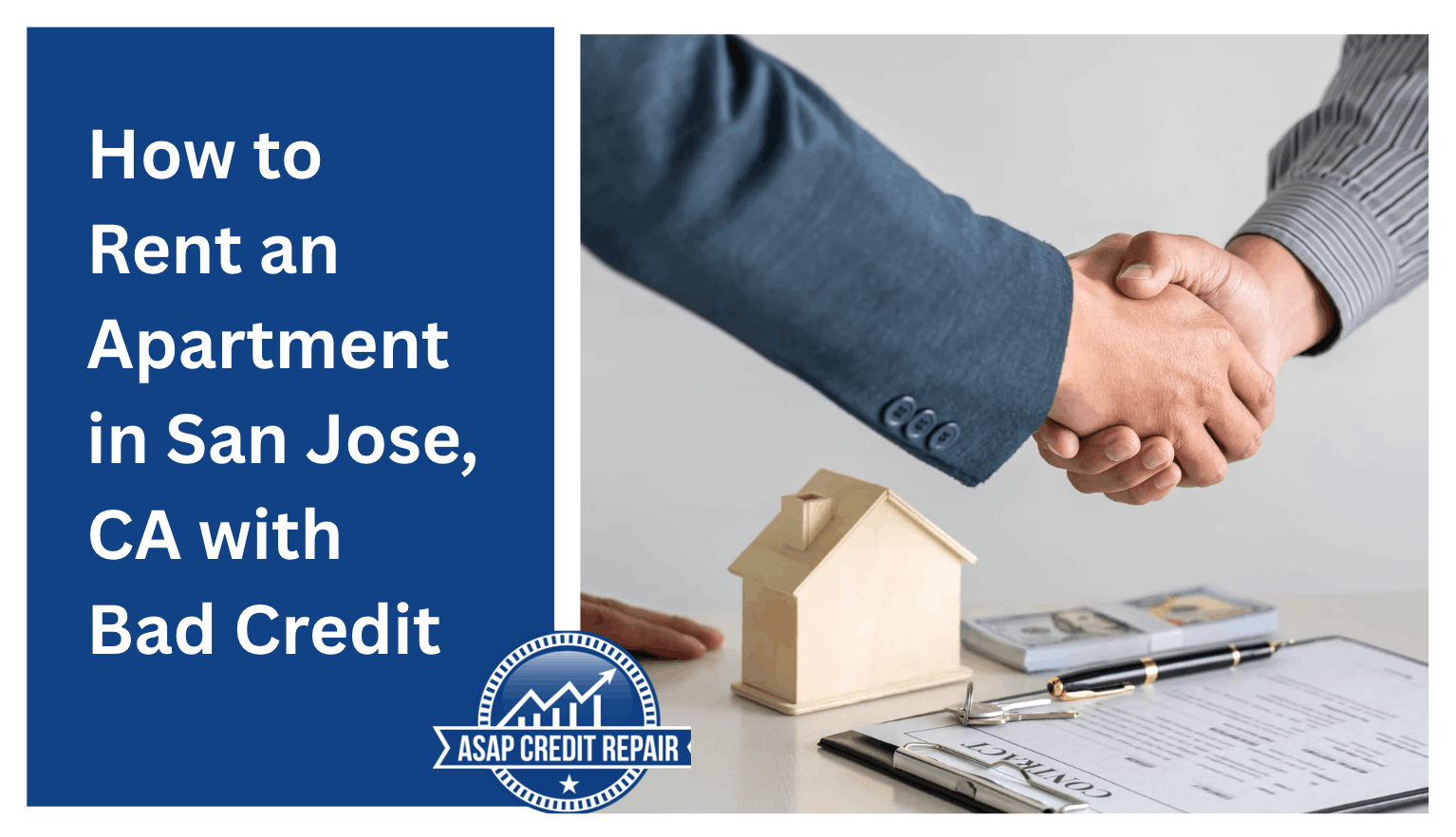 How to Rent an Apartment in San Jose, CA with Bad Credit