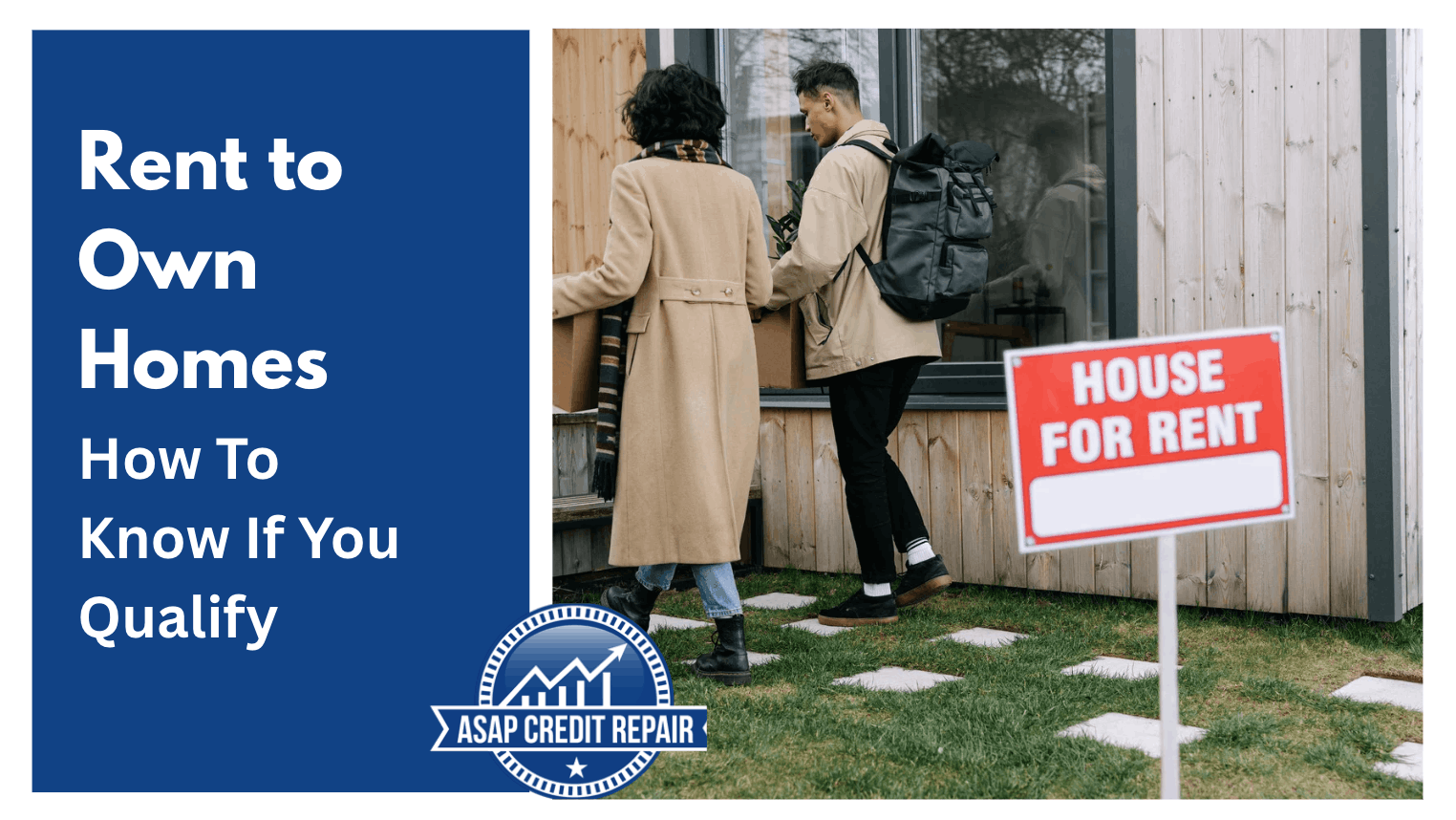 Rent to Own Homes: How To Know If You Qualify