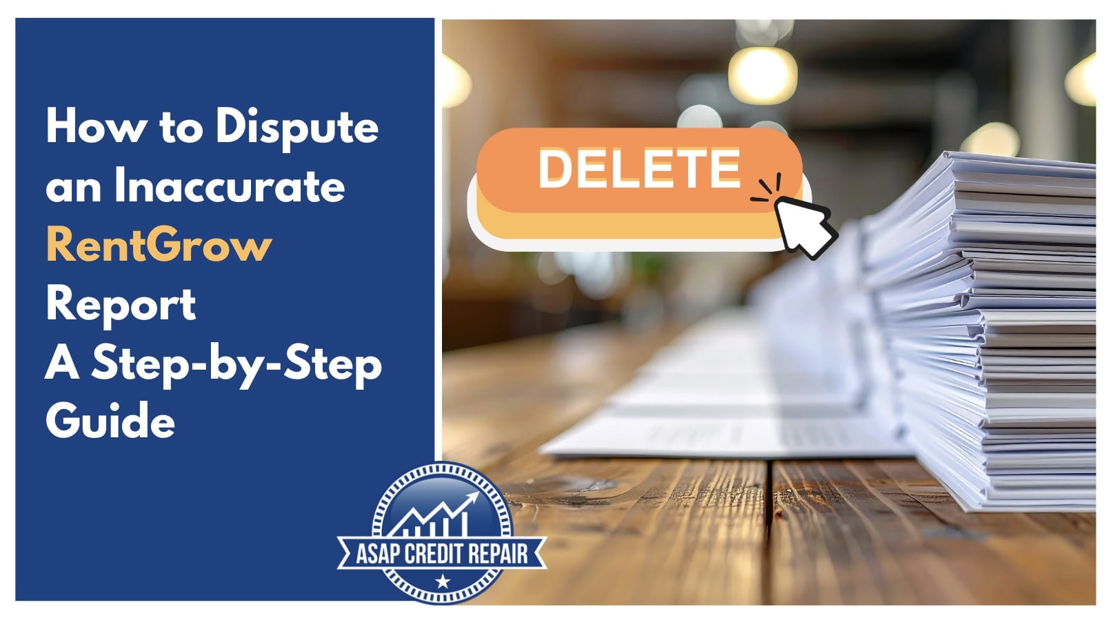 How to Dispute an Inaccurate RentGrow Report