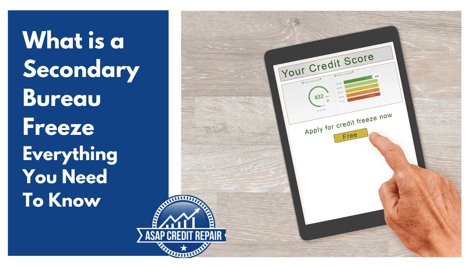 What is a Secondary Bureau Freeze: Everything You Need To Know