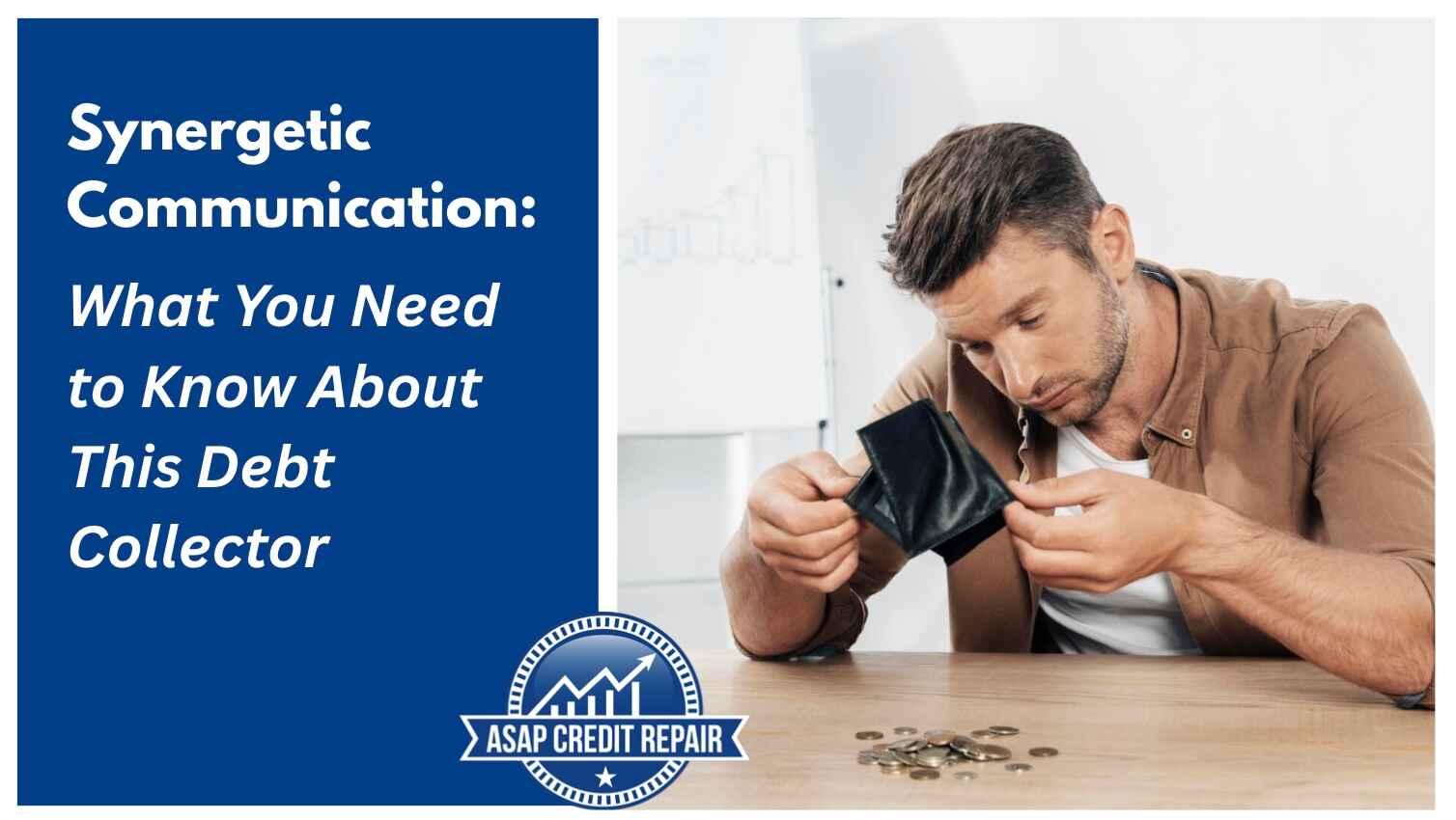 Synergetic Communication: What You Need to Know About This Debt Collection Agency