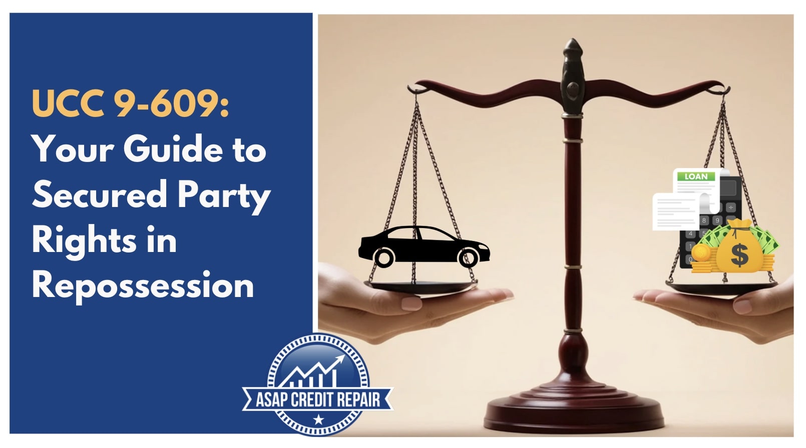 UCC 9-609: Your Guide to Secured Party Rights in Repossession