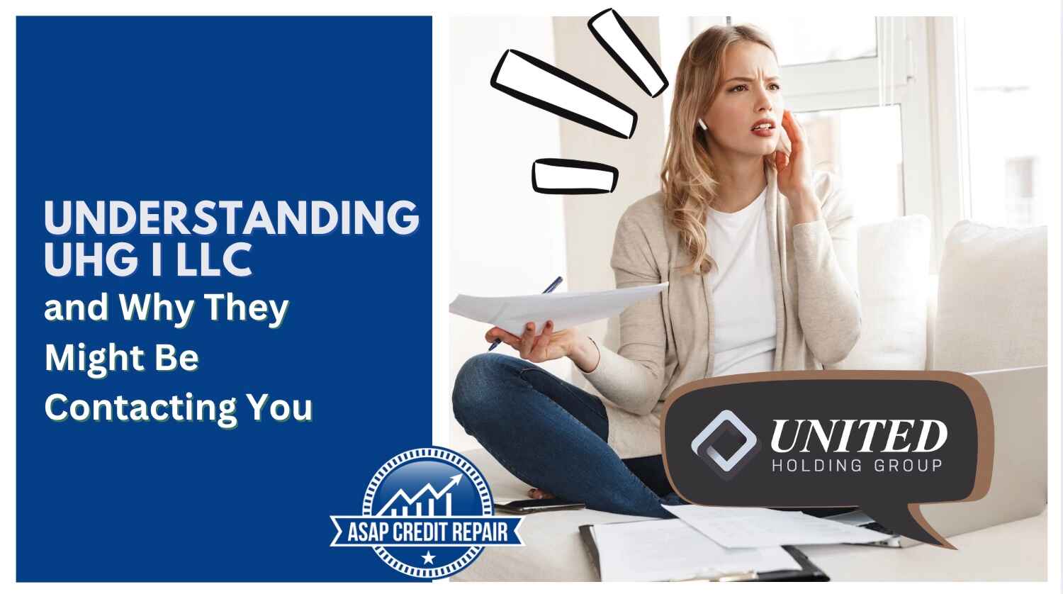 That Mysterious Contact: Understanding UHG 1 LLC and Why They Might Be Contacting You