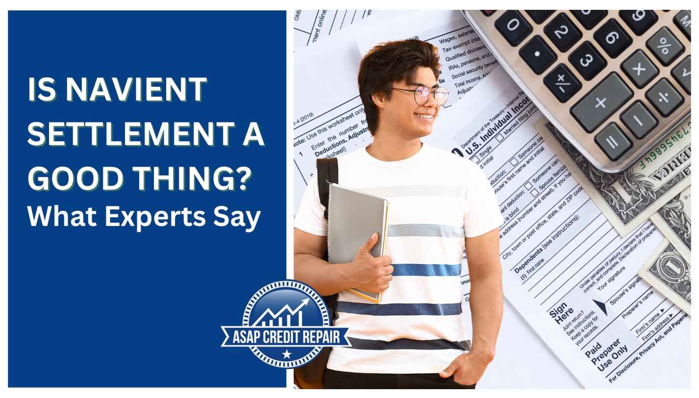 Is Navient Settlement a Good Thing? What Experts Say