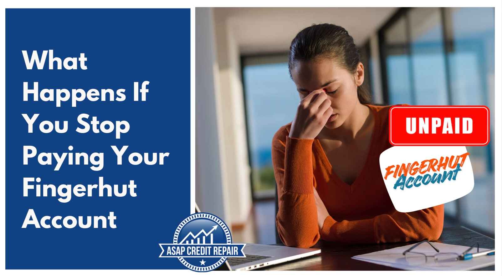 What Happens If You Stop Paying Your Fingerhut Account