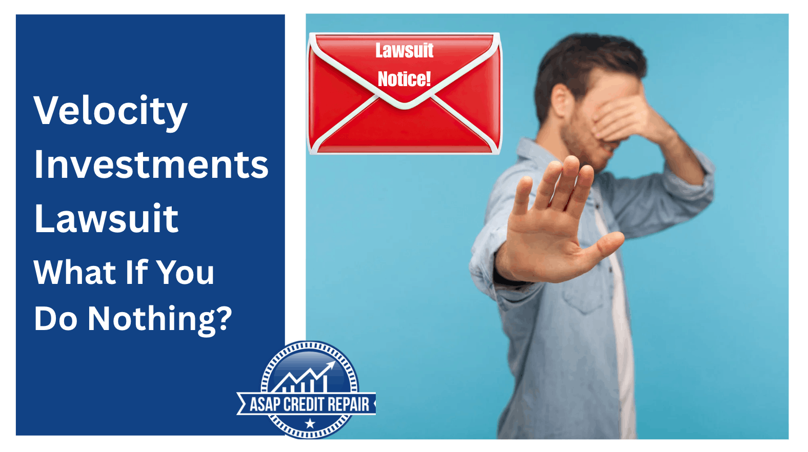 Velocity Investments Lawsuit: What If You Do Nothing?