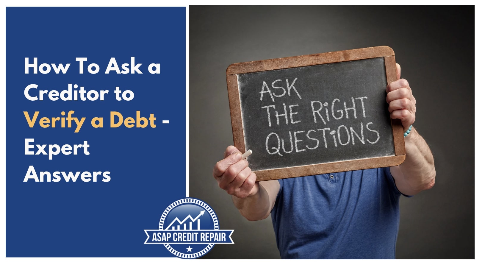 How To Ask a Creditor to Verify a Debt: Expert Answers
