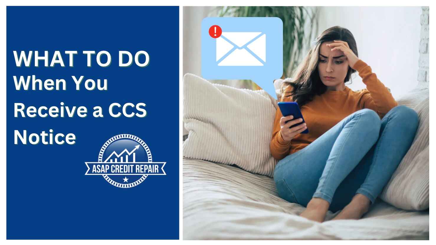 What to Do When You Receive a CCS Notice